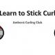 Learn to Stick Curl